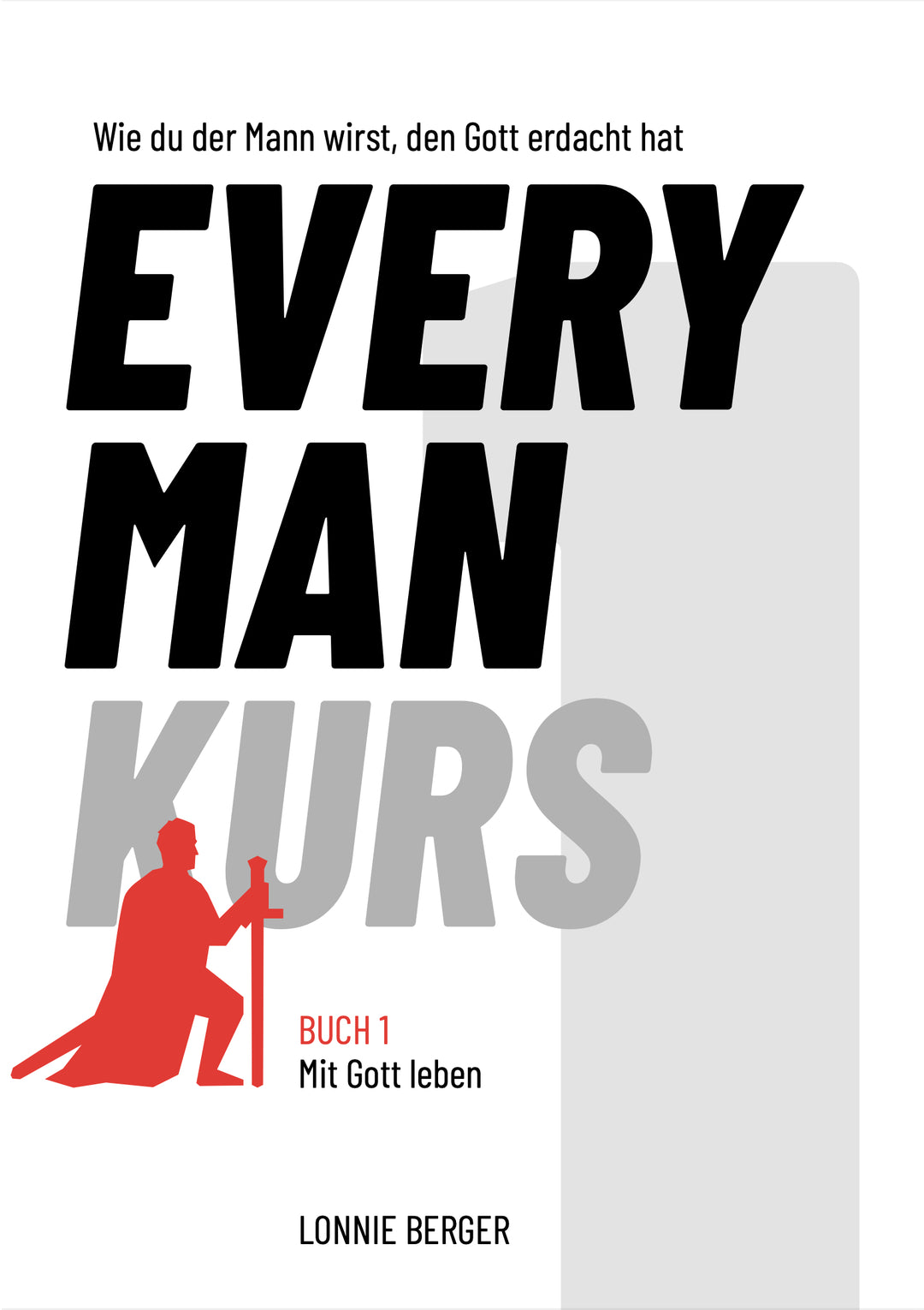 Every Man Kurs Buch 1 (Deutsch)